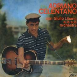 Adriano Celentano : Il tuo Bacio e Come un Rock